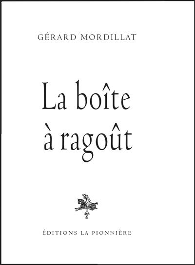 La boîte à ragoût