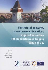 Contextes changeants, compétences en évolution : inspirer l'innovation dans l'éducation aux langues depuis 25 ans