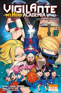 Vigilante, my hero academia illegals. Vol. 7. Il faut défendre la tour !