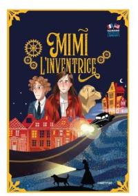 Mimi l'inventrice