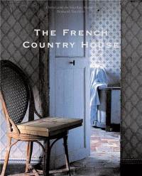 The French Country House