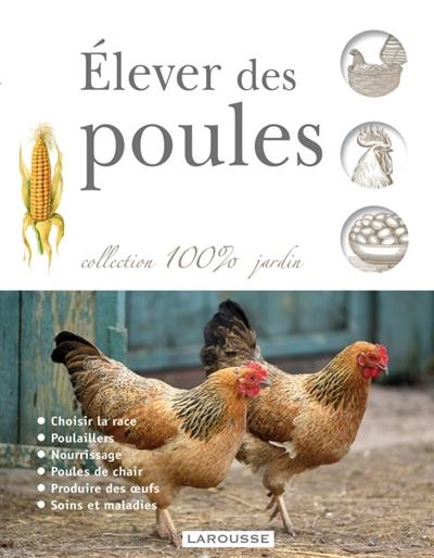 Elever des poules