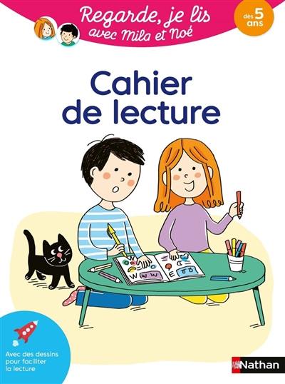 Cahier de lecture : dès 5 ans