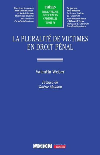 La pluralité de victimes en droit pénal