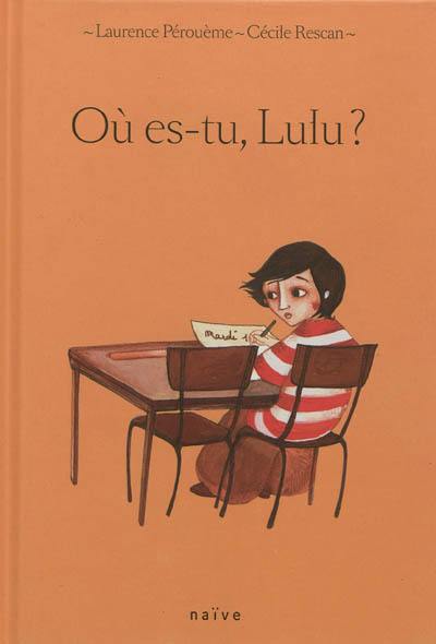 Où es-tu, Lulu ?