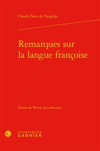 Remarques sur la langue françoise