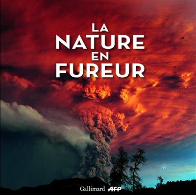 La nature en fureur