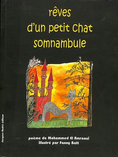 Rêves d'un petit chat somnambule