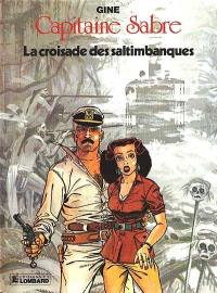 Capitaine Sabre. Vol. 4. La croisade des saltimbanques