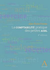 La comptabilité pratique des petites ASBL