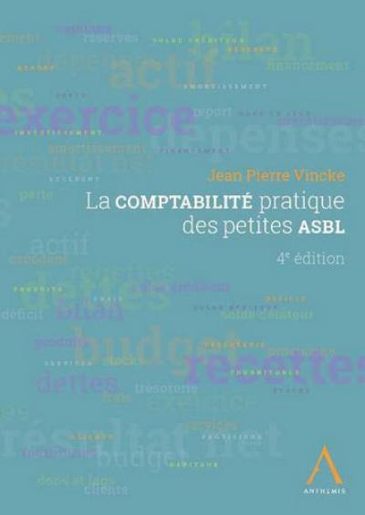 La comptabilité pratique des petites ASBL