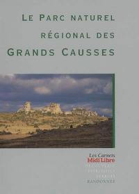 Le Parc naturel régional des Grands Causses