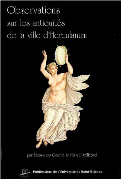 Observations sur les antiquités de la ville d'Herculanum