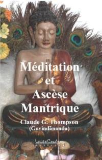 Méditation et ascèse mantrique