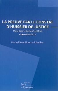 La preuve par le constat d'huissier de justice