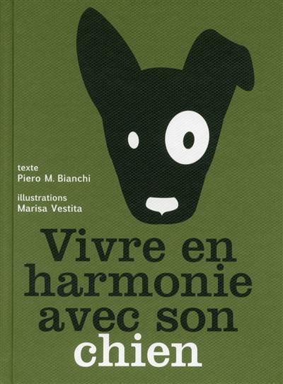 Vivre en harmonie avec son chien