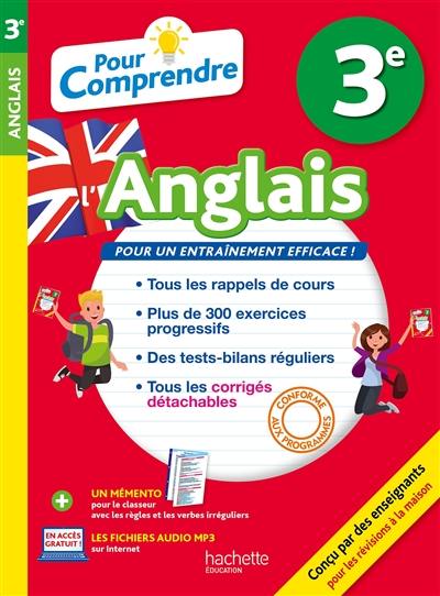 Pour comprendre l'anglais 3e : conforme aux programmes