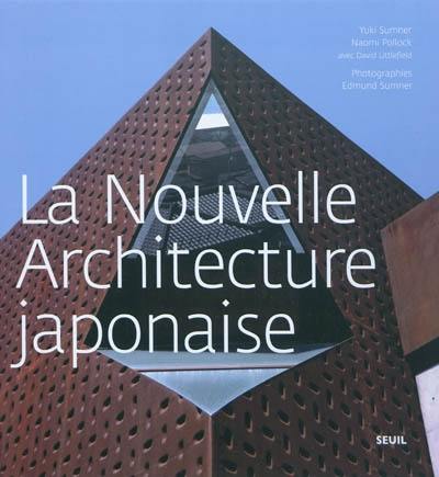 La nouvelle architecture japonaise