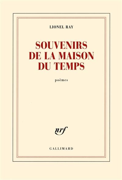 Souvenirs de la maison du temps : poèmes