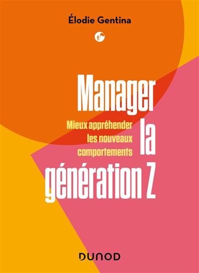 Manager la génération Z