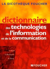 Dictionnaire des technologies de l'information et de la communication