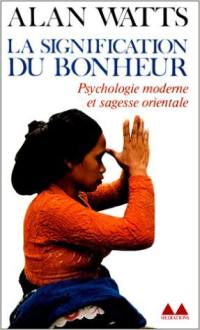 La signification du bonheur