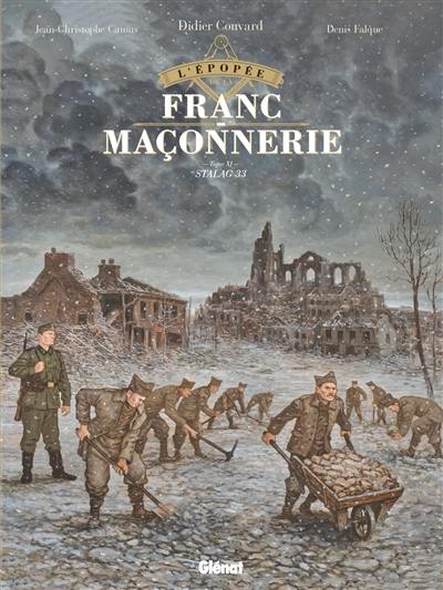 L'épopée de la franc-maçonnerie. Vol. 11