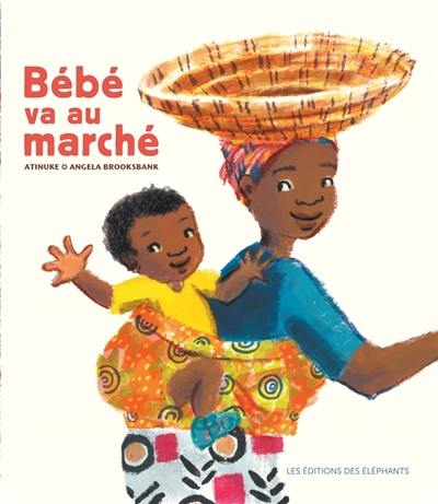 Bébé va au marché