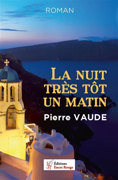 La nuit très tôt un matin