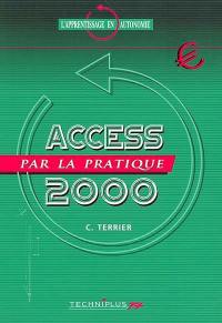 Access 2000 par la pratique