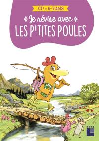 Je révise avec les p'tites poules : CP, 6-7 ans