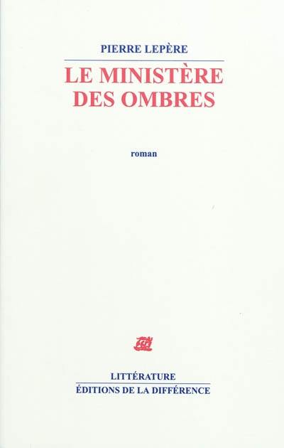 Le ministère des ombres