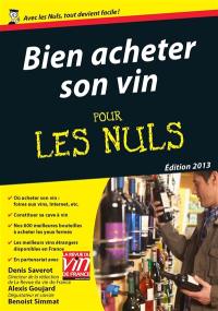 Bien acheter son vin pour les nuls