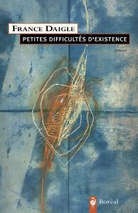 Petites difficultés d'existence