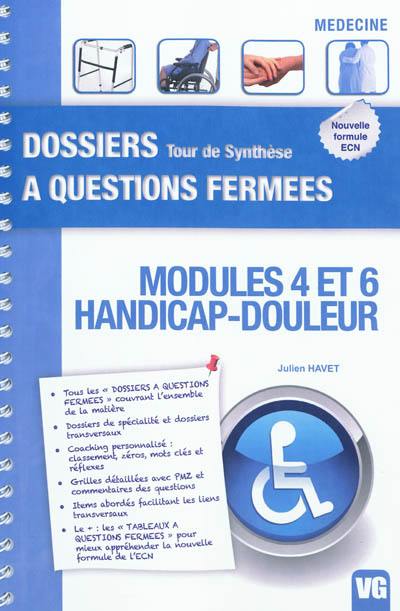 Module 4 et 6 handicap-douleur