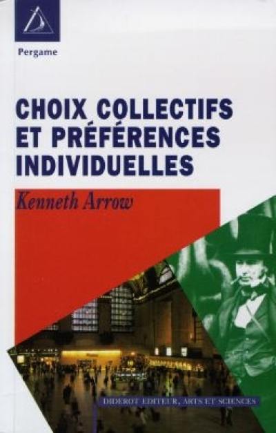 Choix collectifs et préférences individuelles