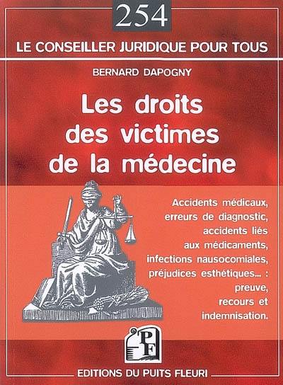 Le droit des victimes de la médecine