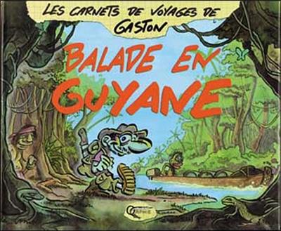 Balade en Guyane