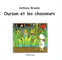 Ourson et les chasseurs