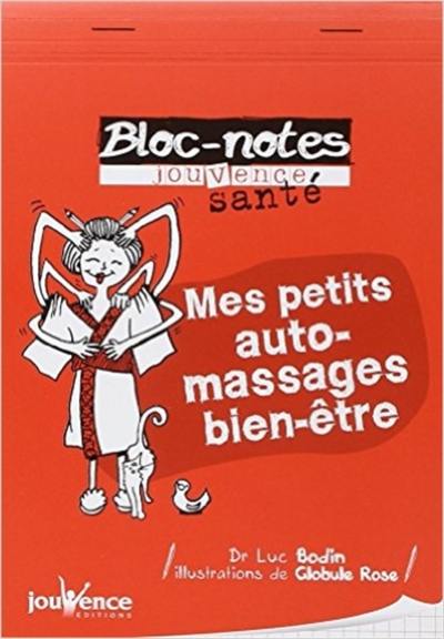 Mes petits auto-massages bien-être