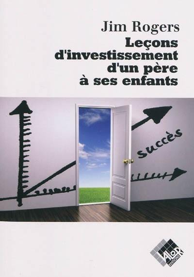 Leçons d'investissement d'un père à ses enfants