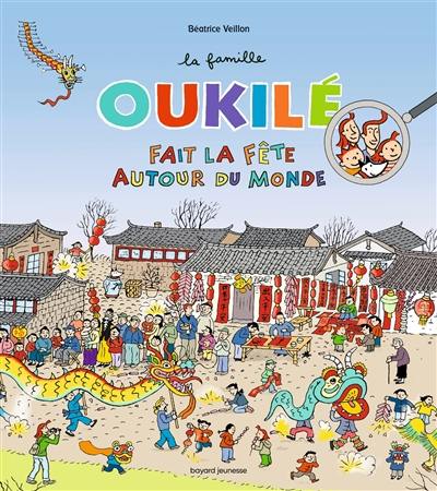 La famille Oukilé. La famille Oukilé fait la fête autour du monde