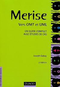 Merise : vers OMT et UML : un guide complet avec études de cas