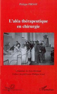 L'aléa thérapeutique en chirurgie