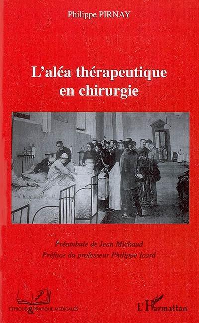 L'aléa thérapeutique en chirurgie