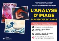 L'analyse d'image à Sciences Po Paris : tout pour réussir l'épreuve