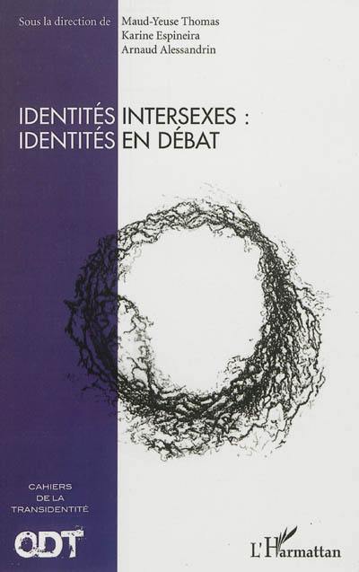 Identités intersexes : identités en débat