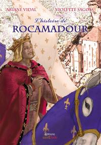 L'histoire de Rocamadour