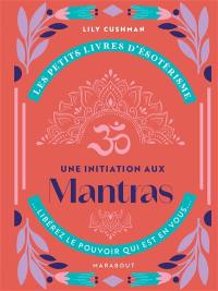 Une initiation aux mantras