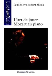 L'art de jouer Mozart au piano